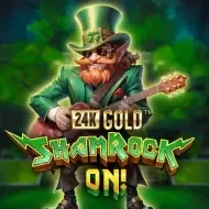 24K Gold ShamRock On!Reelplay